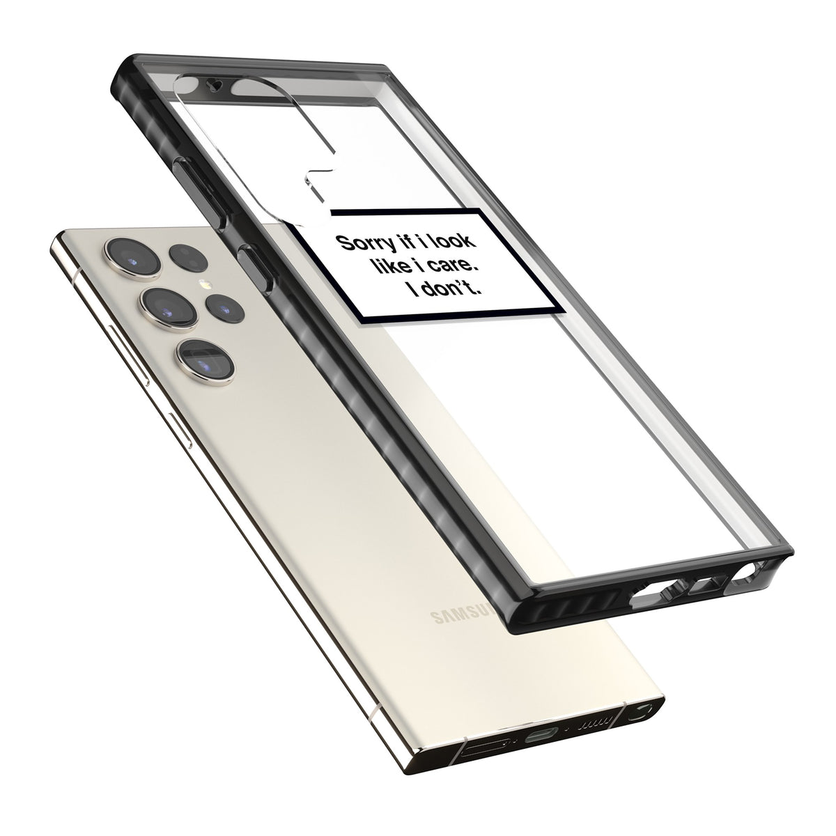 Sorry If I Look Like I Care Samsung S22 Ultra / Samsung S23 Ultra / Samsung S24 Ultra Impact Black Phone Case angled