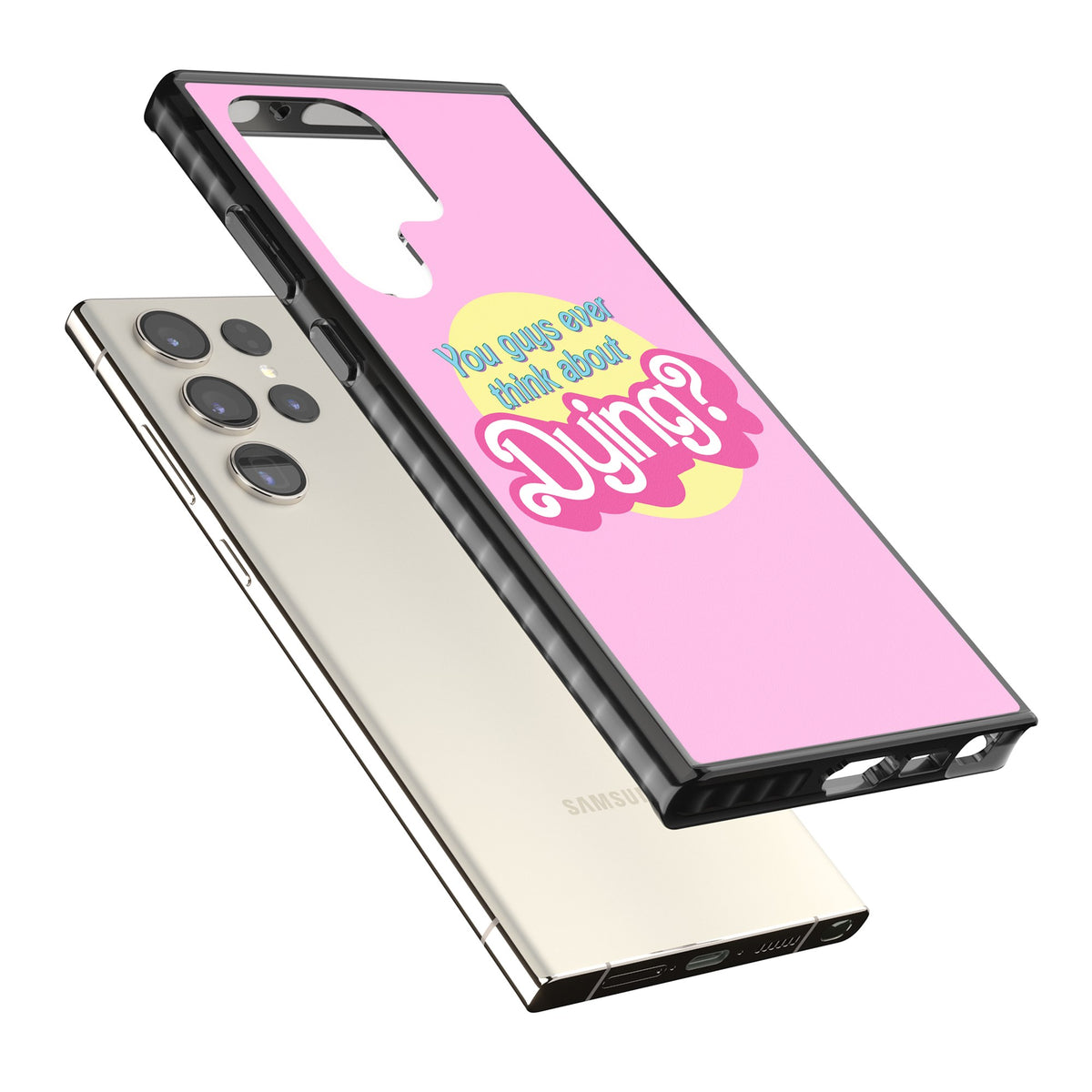 Ever Think About Dying? Samsung S22 Ultra / Samsung S23 Ultra / Samsung S24 Ultra Impact Black Phone Case angled