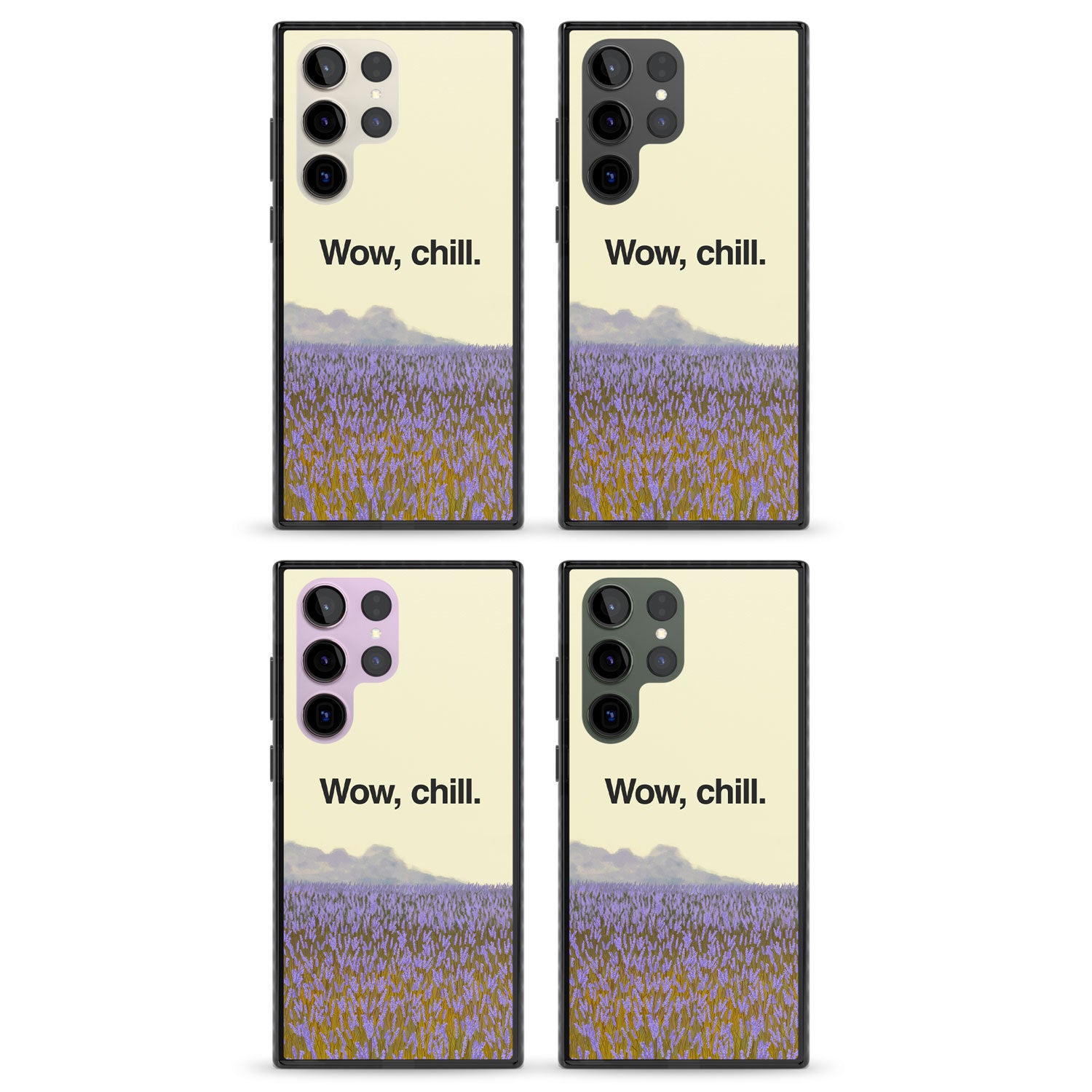 Wow, chill Impact Phone Case for Samsung Galaxy S24 Ultra , Samsung Galaxy S23 Ultra, Samsung Galaxy S22 Ultra