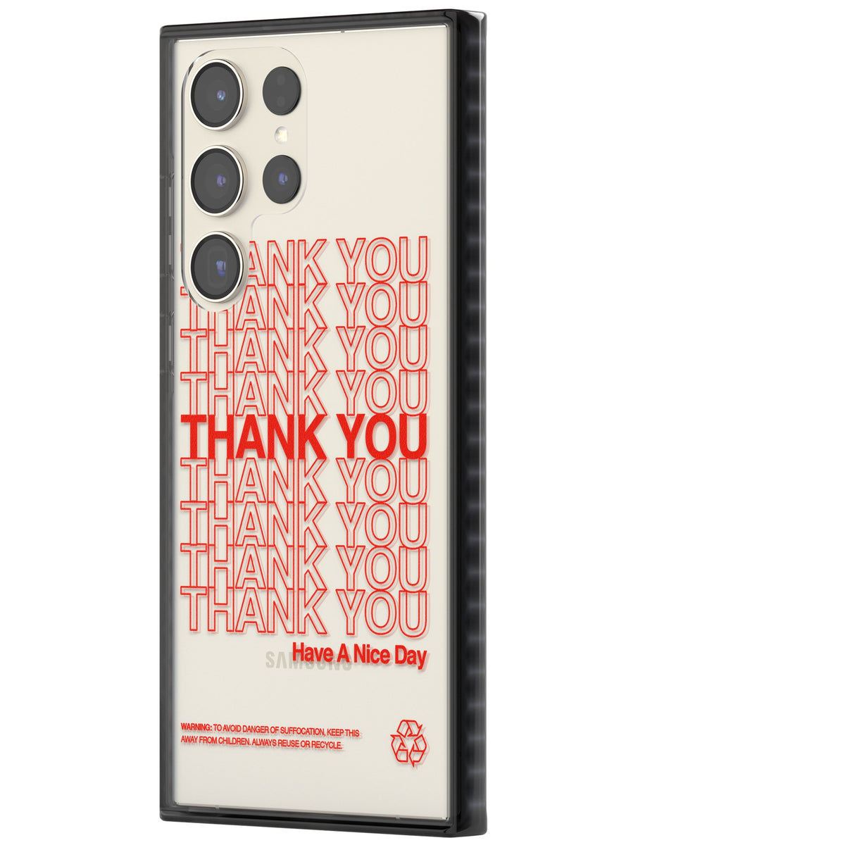 Thank You Have A Nice Day Samsung S22 Ultra / Samsung S23 Ultra / Samsung S24 Ultra Impact Black Phone Case side