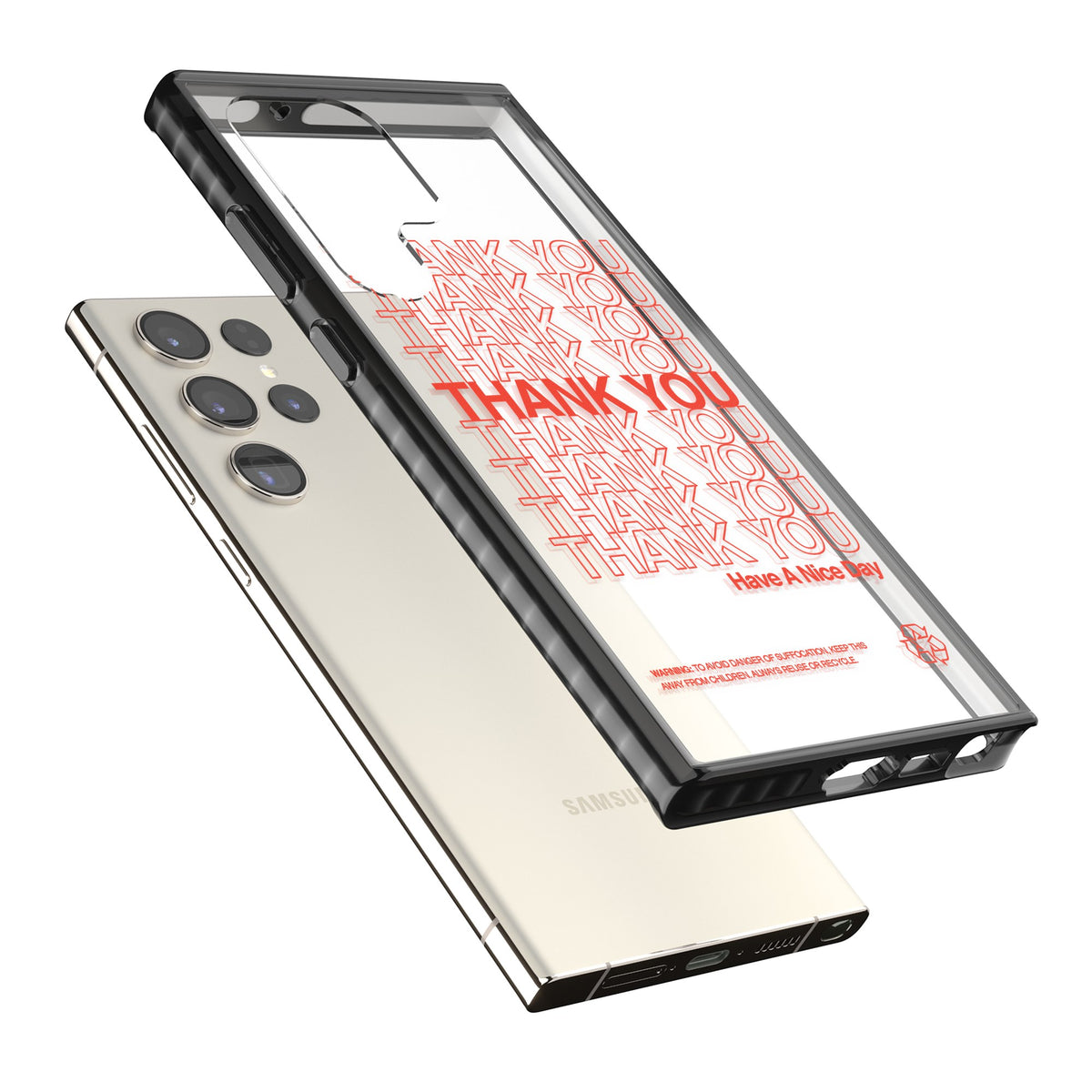 Thank You Have A Nice Day Samsung S22 Ultra / Samsung S23 Ultra / Samsung S24 Ultra Impact Black Phone Case angled