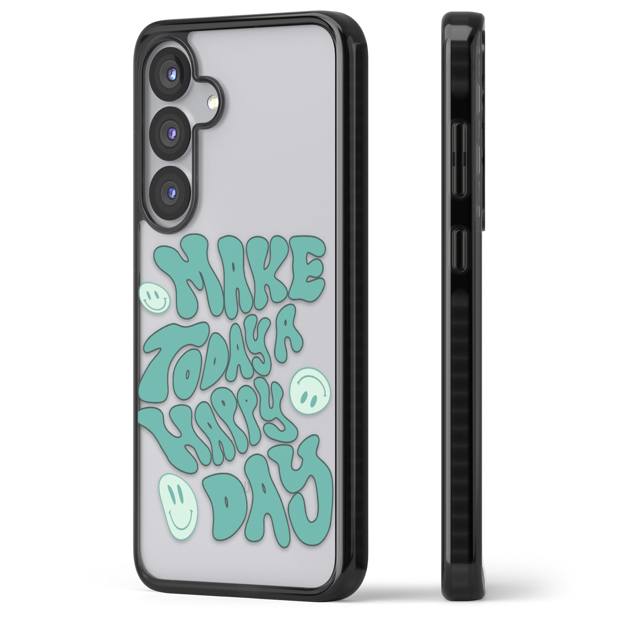 Make Today A Happy Day