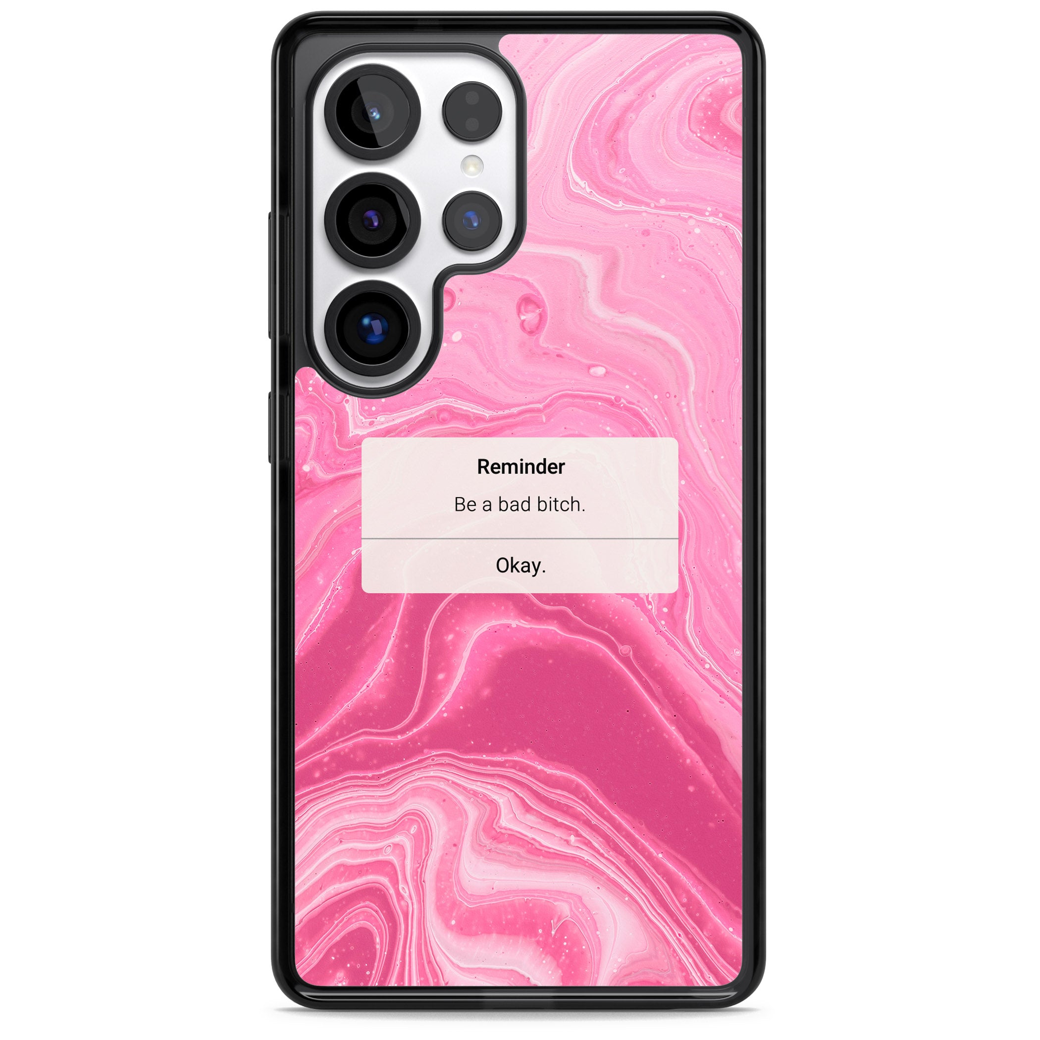 Bad Bitch Reminder