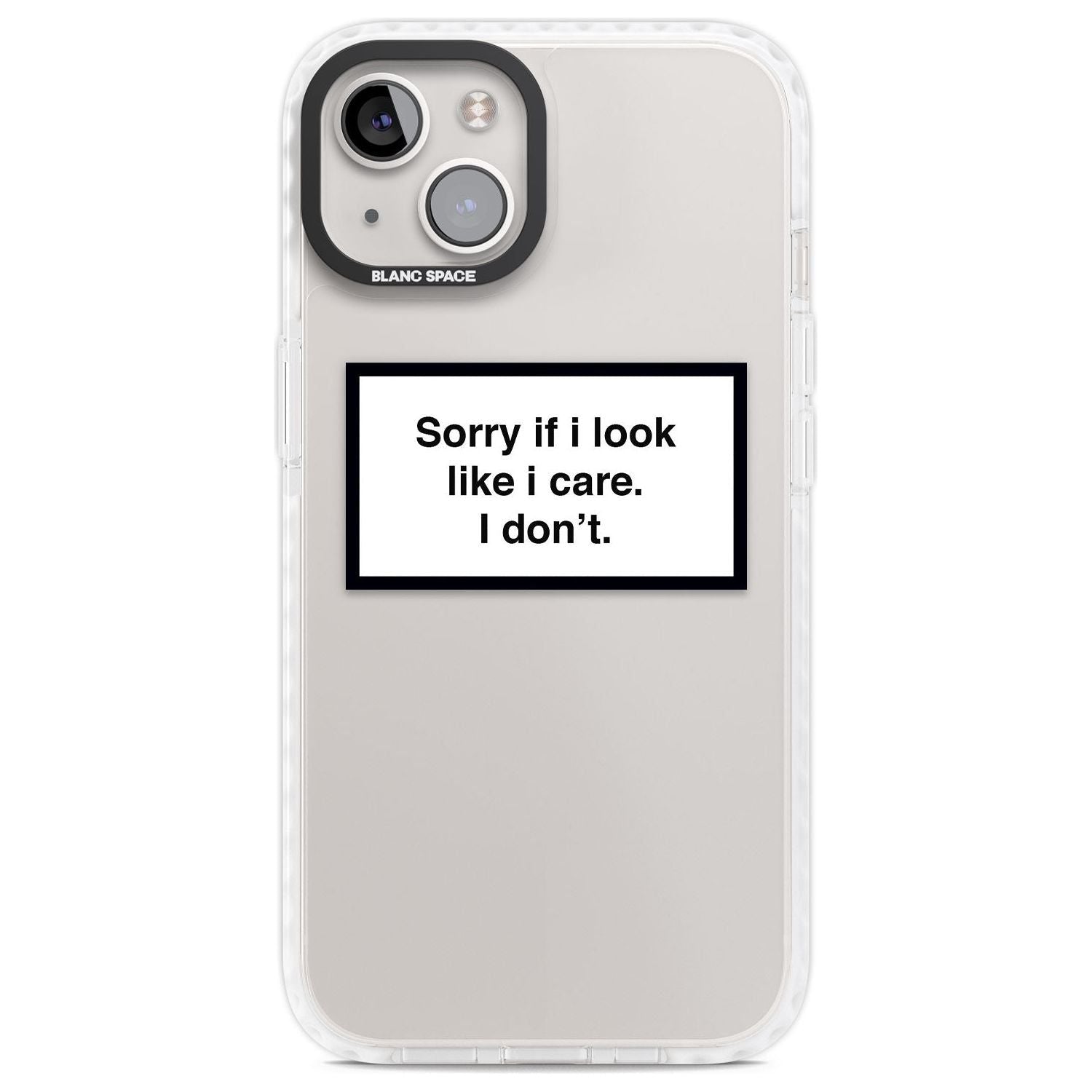 Sorry If I Look Like I Care