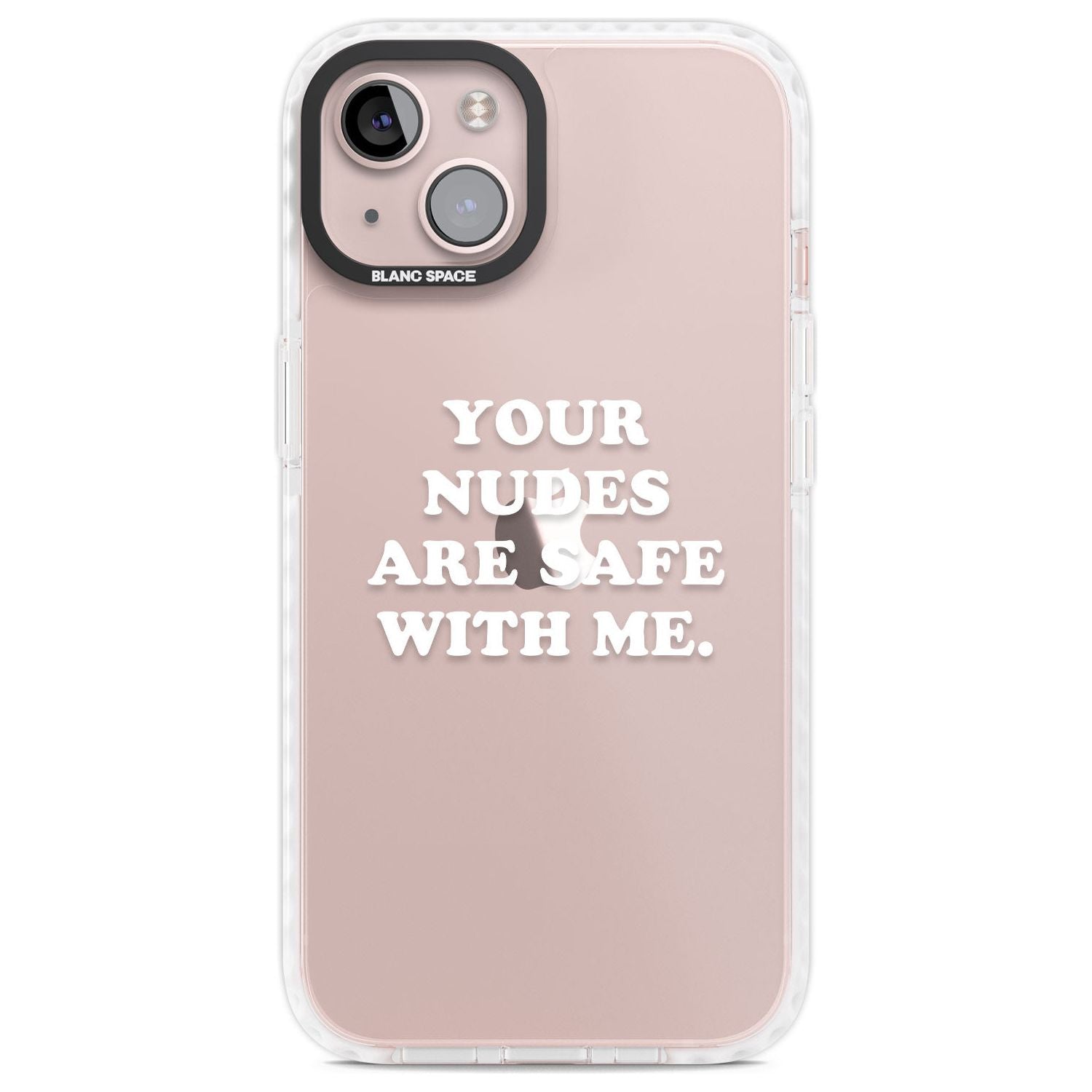 Your Nudes Are Safe White