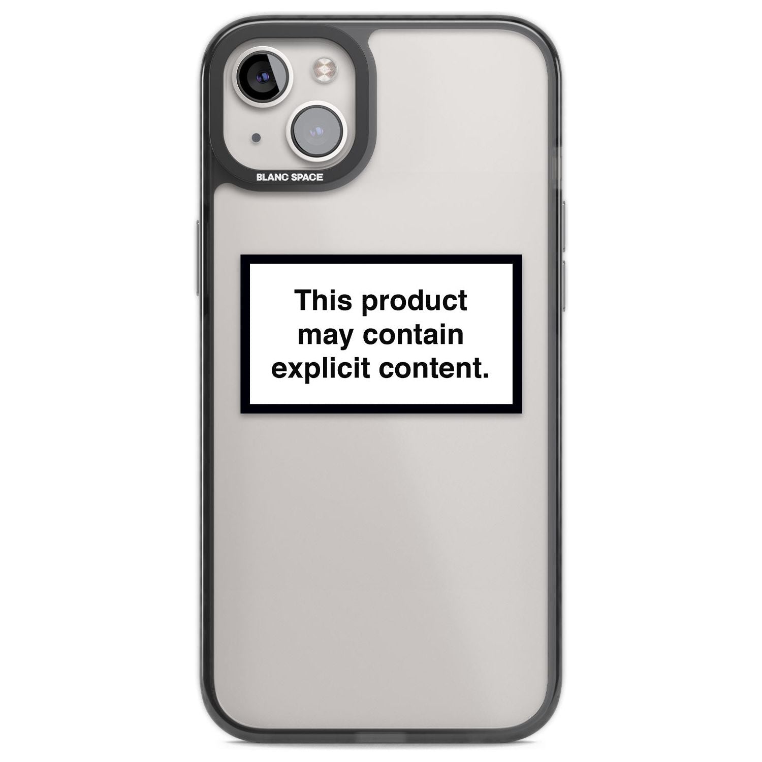 Contains Explicit Content Phone Case iPhone 14 Plus / Black Impact Case Blanc Space