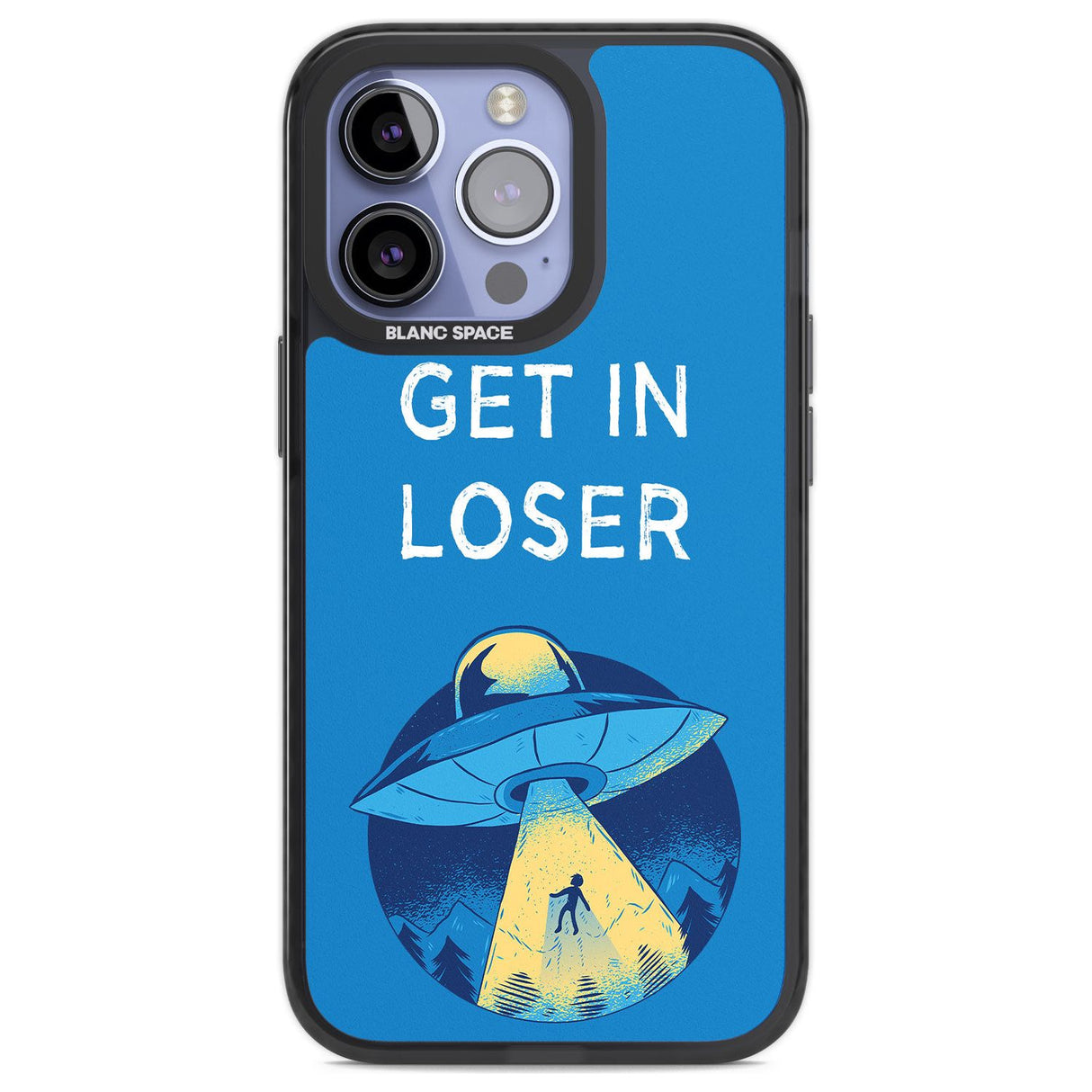 Get in Loser UFO Phone Case iPhone 13 Pro / Black Impact Case,iPhone 14 Pro / Black Impact Case,iPhone 15 Pro / Black Impact Case,iPhone 15 Pro Max / Black Impact Case Blanc Space