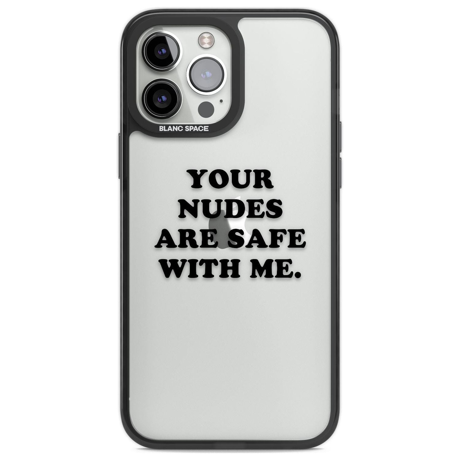 Your Nudes Are Safe Black