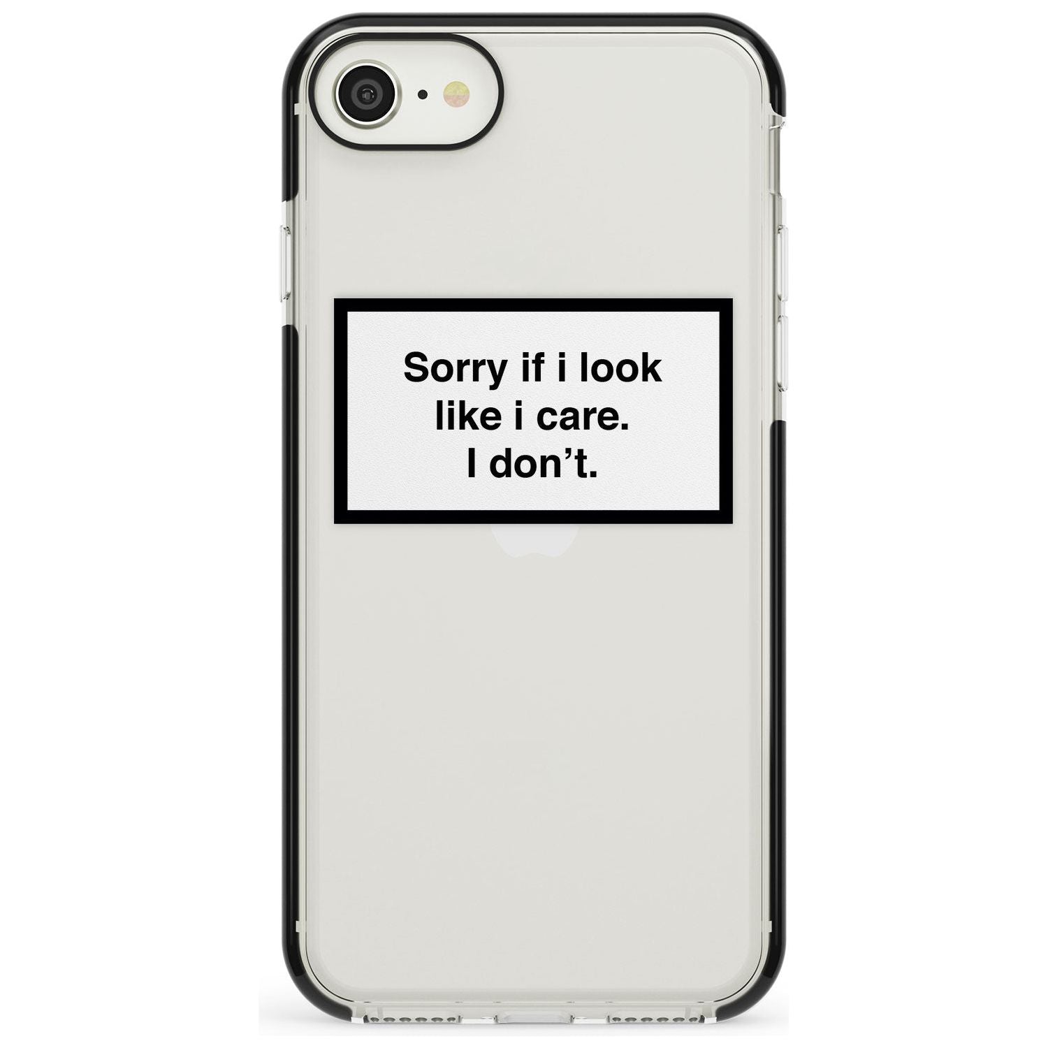 'Sorry if it looks like I care' iPhone Case Black Impact Phone Case - Case Warehouse