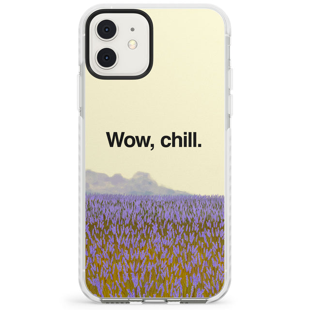 Wow, chill Impact Phone Case for iPhone 11, iphone 12
