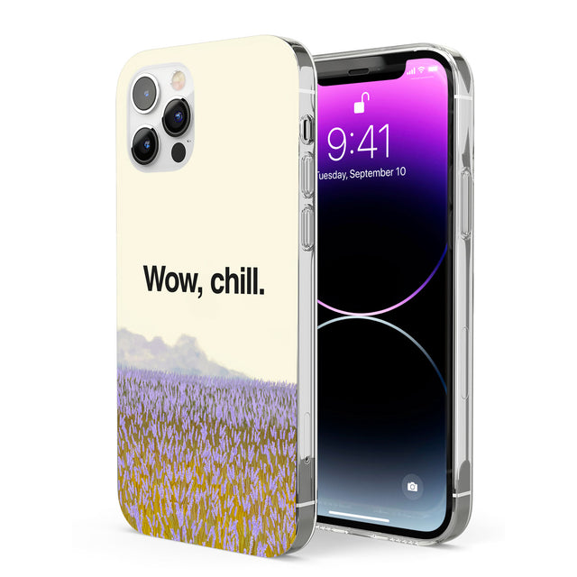 Wow, chill Phone Case for iPhone 12 Pro