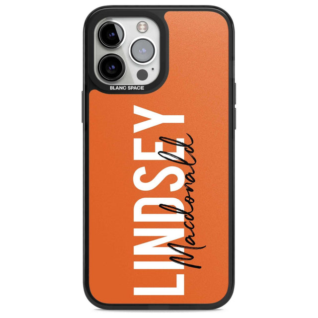 Personalised Bold Name: Orange Custom Phone Case iPhone 13 Pro Max / Magsafe Black Impact Case Blanc Space