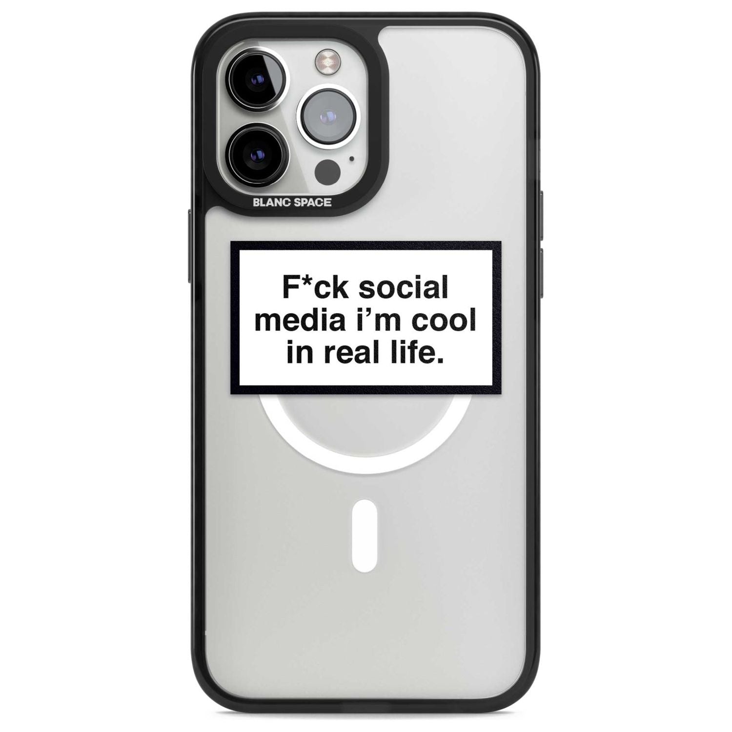 F*ck Social Media Phone Case iPhone 13 Pro Max / Magsafe Black Impact Case Blanc Space
