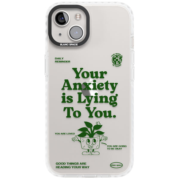 Your Anxiety Is Lying To You