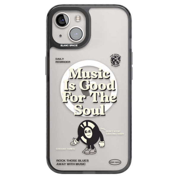 Music Is Good For The Soul