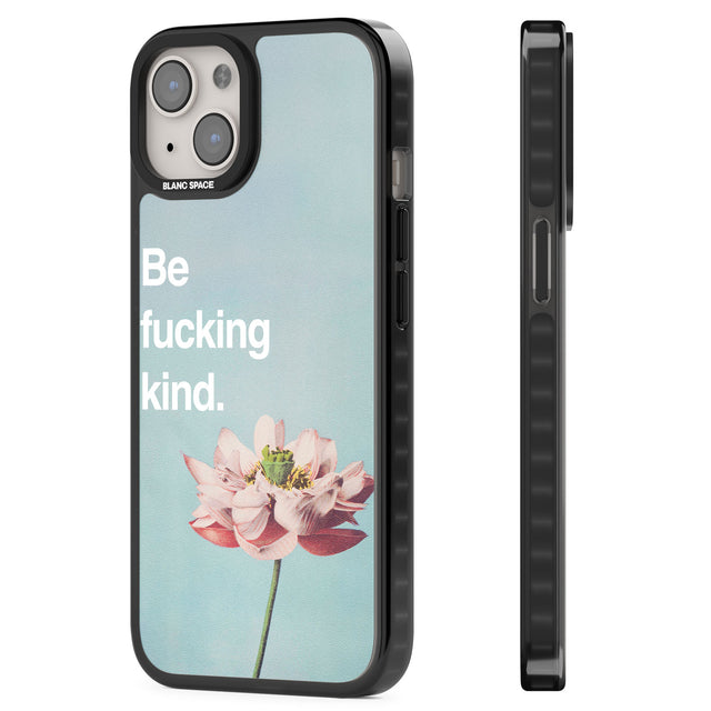 Be fucking kind Magsafe Black Impact Phone Case for iPhone 13, iPhone 14, iPhone 15