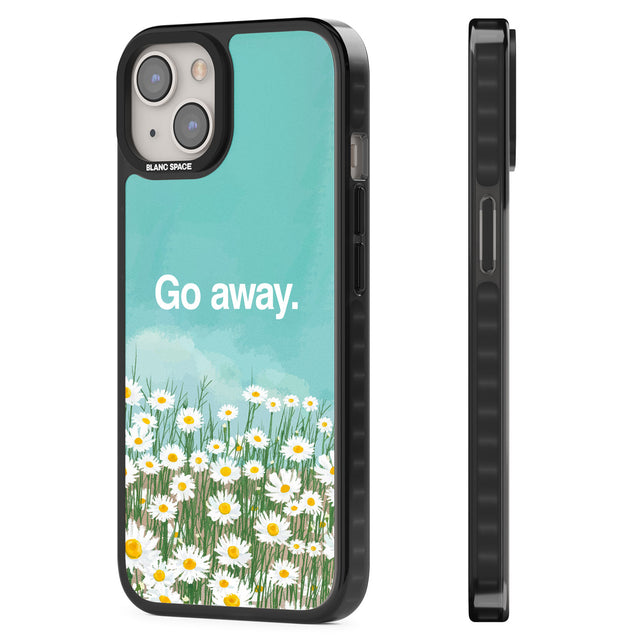 Go away Black Impact Phone Case for iPhone 13, iPhone 14, iPhone 15