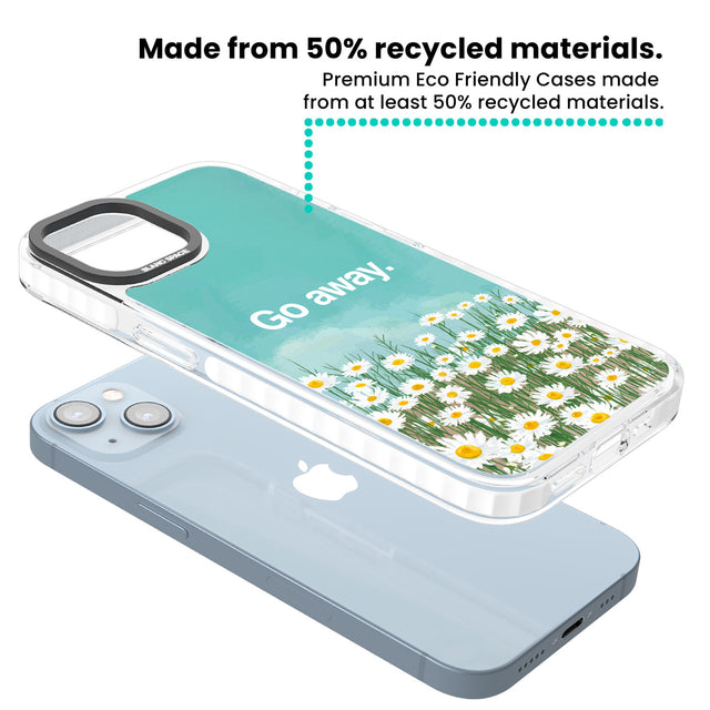 Go away Clear Impact Phone Case for iPhone 13, iPhone 14, iPhone 15