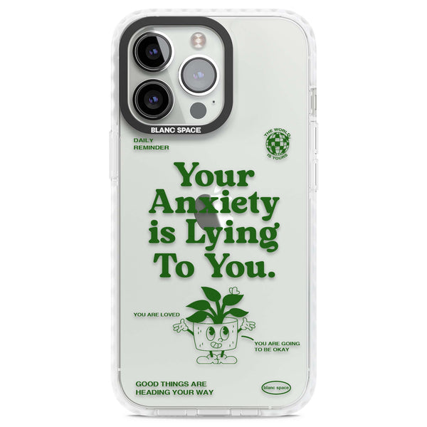 Your Anxiety Is Lying To You
