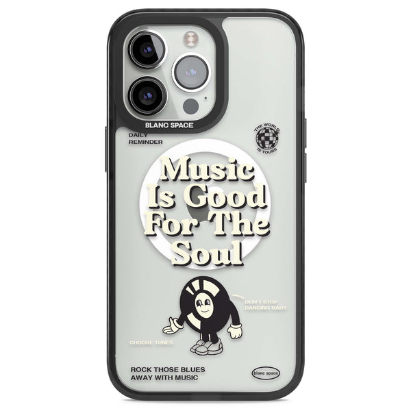 Music Is Good For The Soul