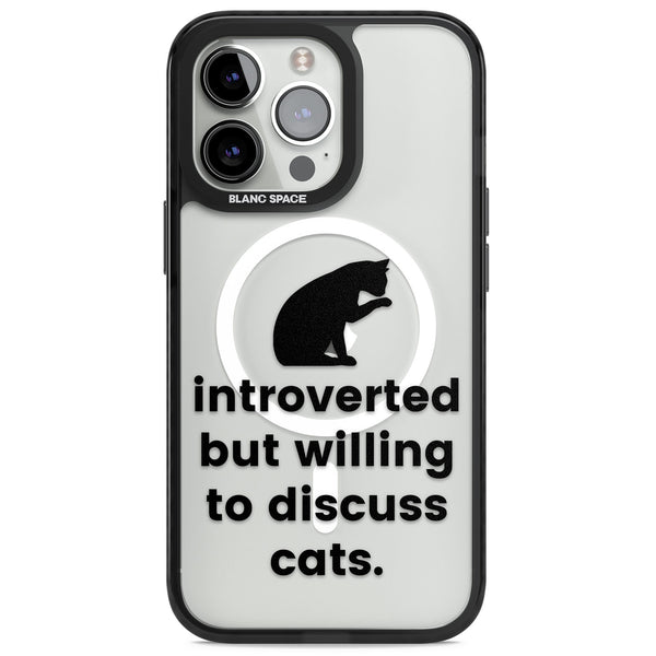 Introverted But Willing To Discuss Cats