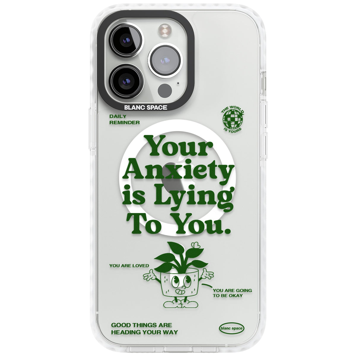 Your Anxiety Is Lying To You iPhone 13 Pro / iPhone 13 Pro Max / iPhone 14 Pro / iPhone 14 Pro Max / iPhone 15 Pro / iPhone 15 Pro Max Impact Pro Clear Phone Case front