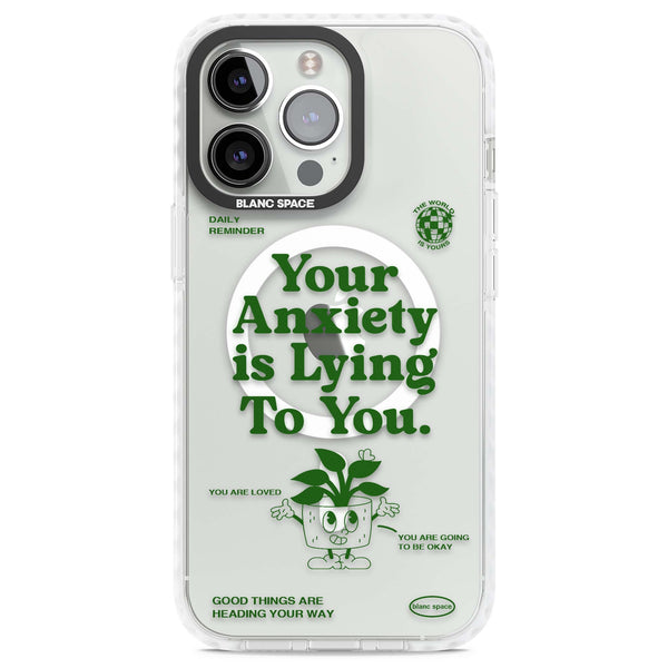 Your Anxiety Is Lying To You