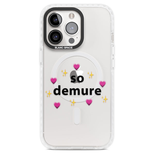So Demure