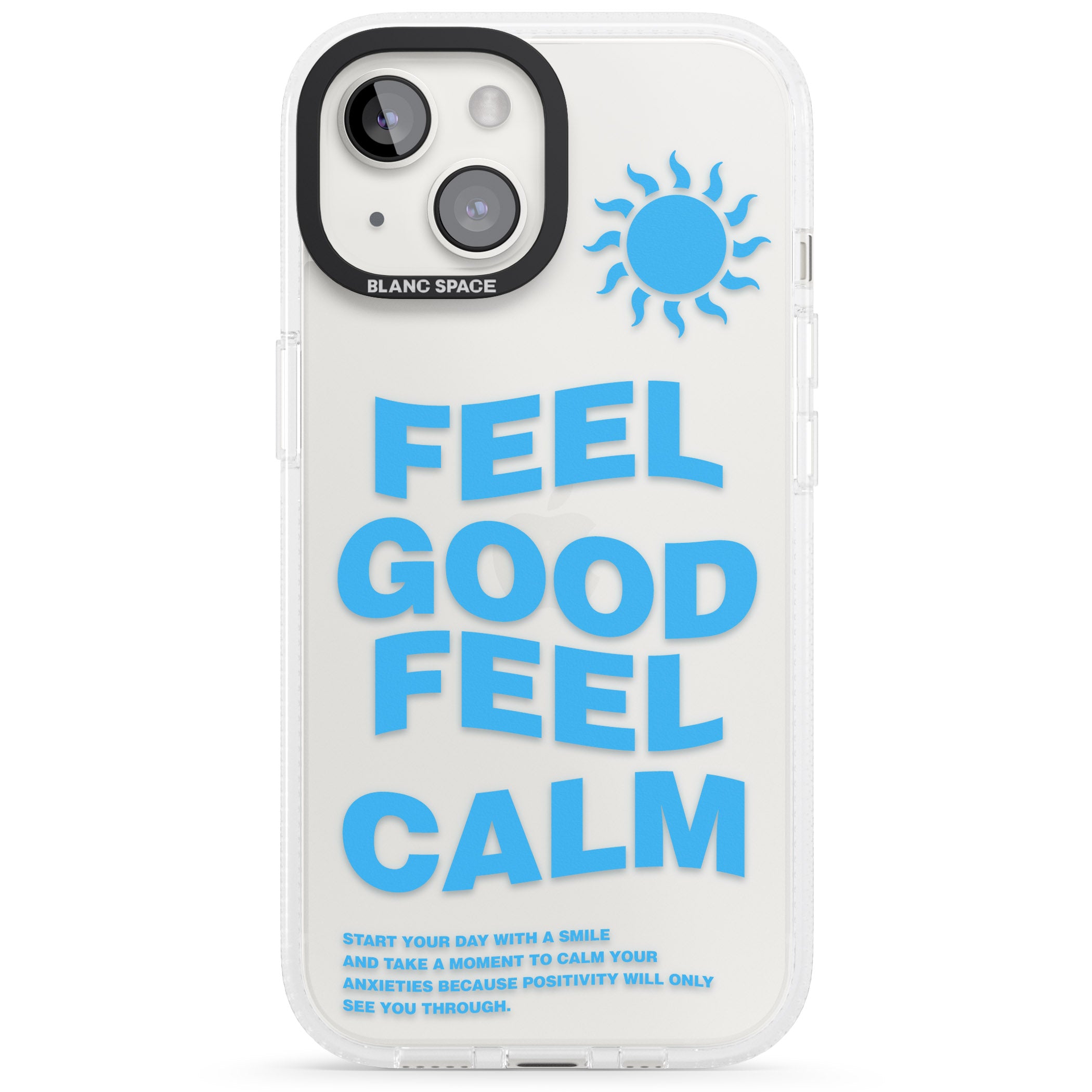 Feel Good Feel Calm (Blue) iPhone 15 / 14 / 13 Clear Case Impact Air - Blanc Space