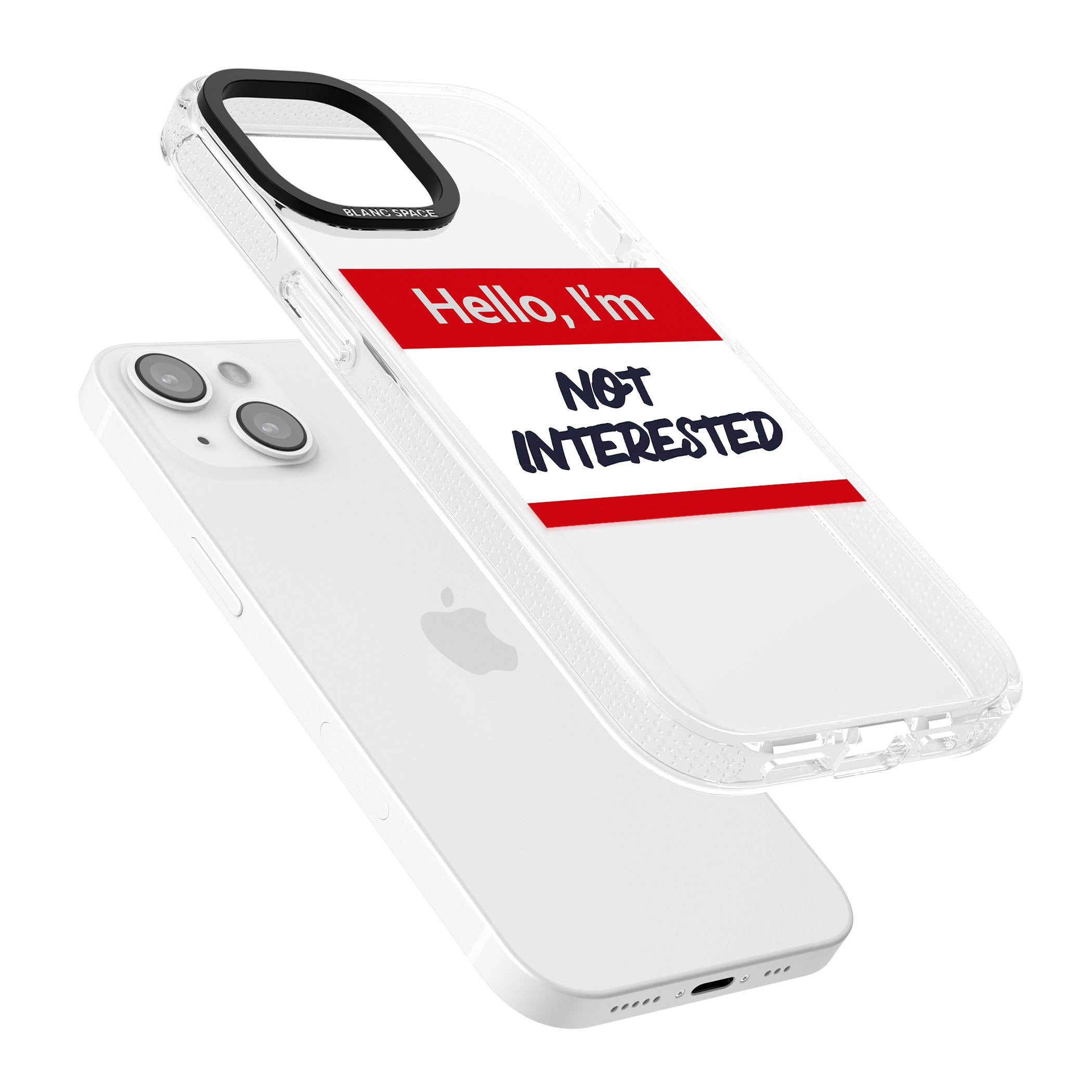 Funny Hello Name Tag Not Interested iPhone 15 / 14 / 13 Clear Case Impact Air - Blanc Space