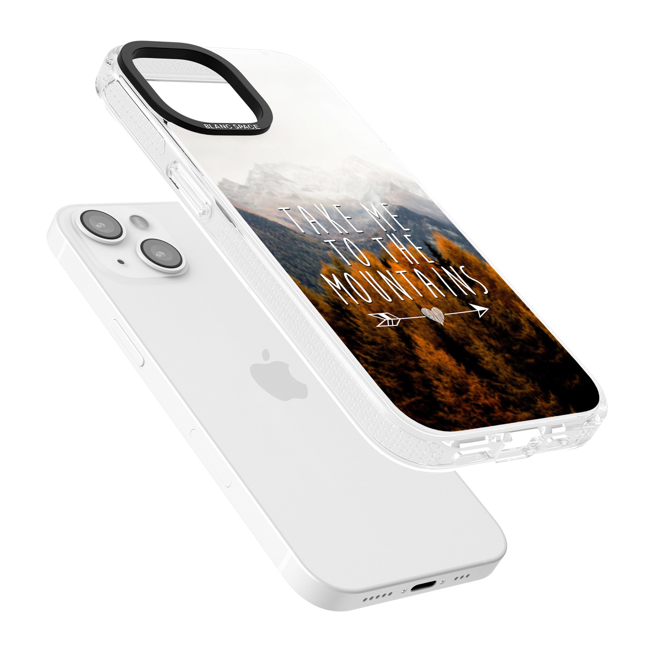 Take Me Mountains Quote iPhone 15 / 14 / 13 Clear Case Impact Air - Blanc Space