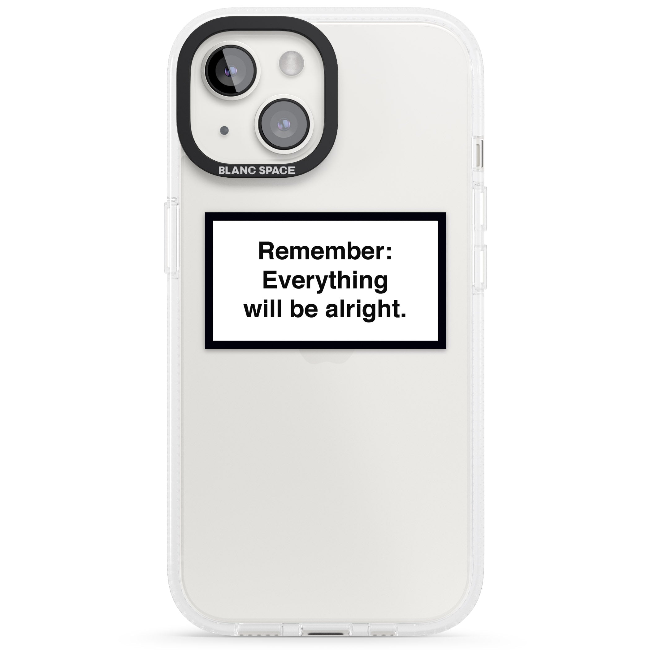 Everything Will Be Alright iPhone 15 / 14 / 13 Clear Case Impact Air - Blanc Space