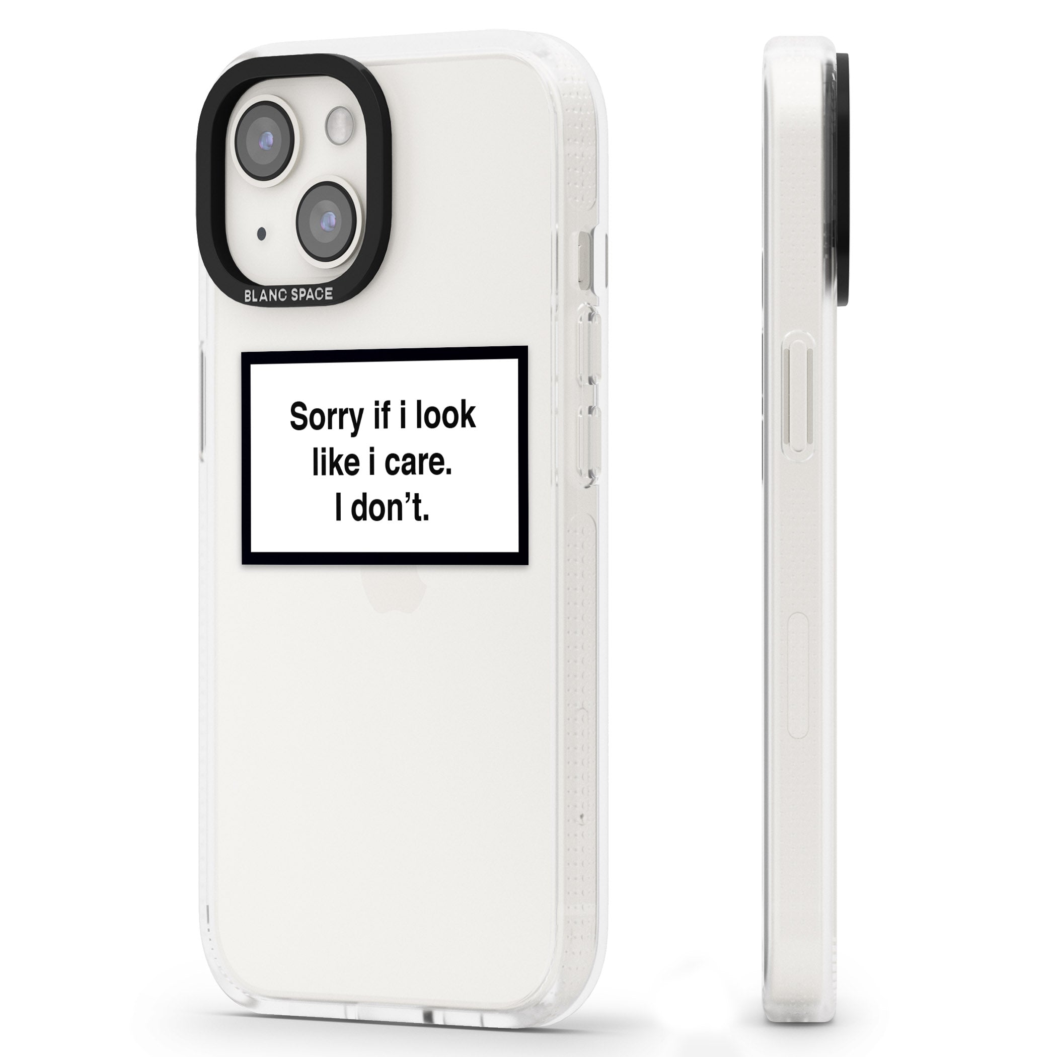 Sorry if it looks like I care iPhone 15 / 14 / 13 Clear Case Impact Air - Blanc Space