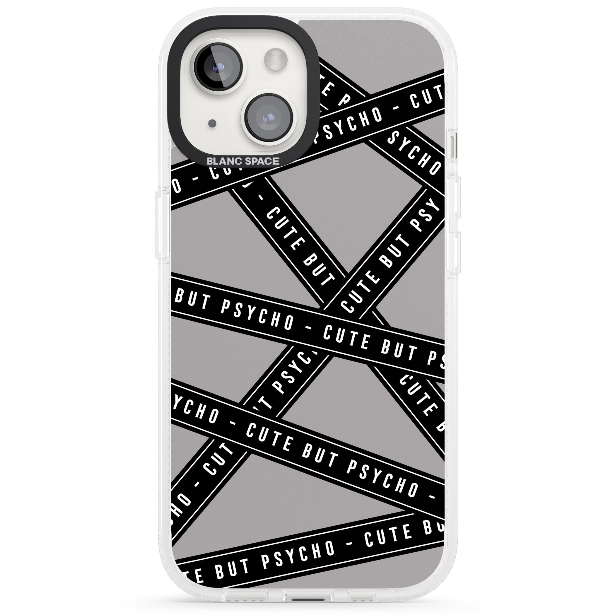 Caution Tape Phrases Cute But Psycho iPhone 15 / 14 / 13 Clear Case Impact Air - Blanc Space