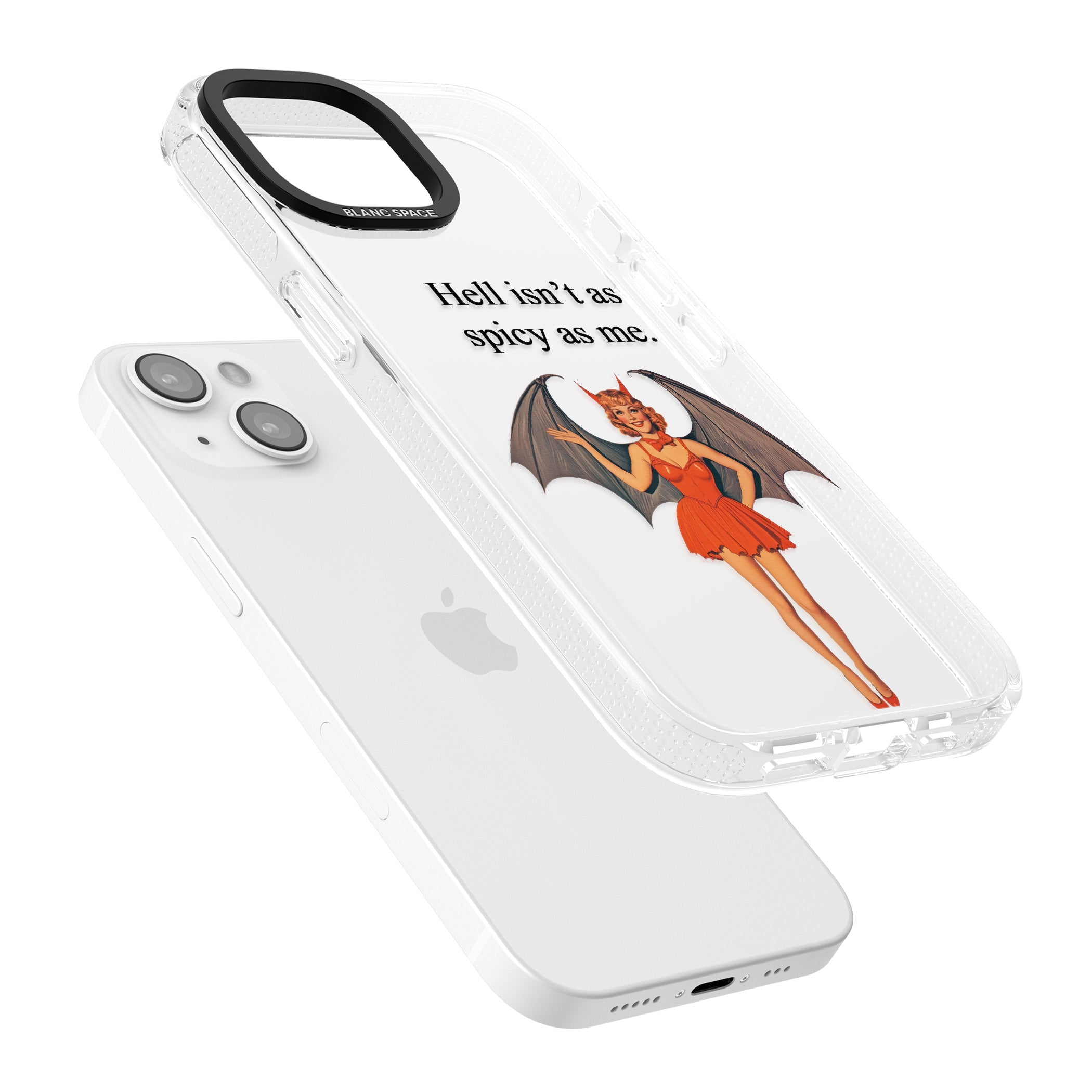 Hell Isn't As Spicy As Me iPhone 15 / 14 / 13 Clear Case Impact Air - Blanc Space