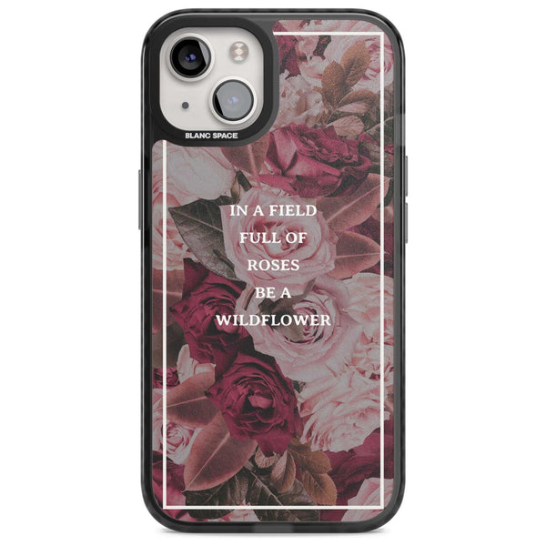 Wildflower Floral Quote