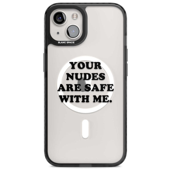 Your Nudes Are Safe Black
