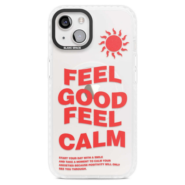 Feel Good Feel Calm (Red) Phone Case iPhone 15 Plus / Magsafe Impact Case,iPhone 15 / Magsafe Impact Case Blanc Space