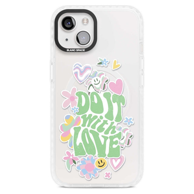 Do It With Love Phone Case iPhone 15 Plus / Magsafe Impact Case,iPhone 15 / Magsafe Impact Case Blanc Space