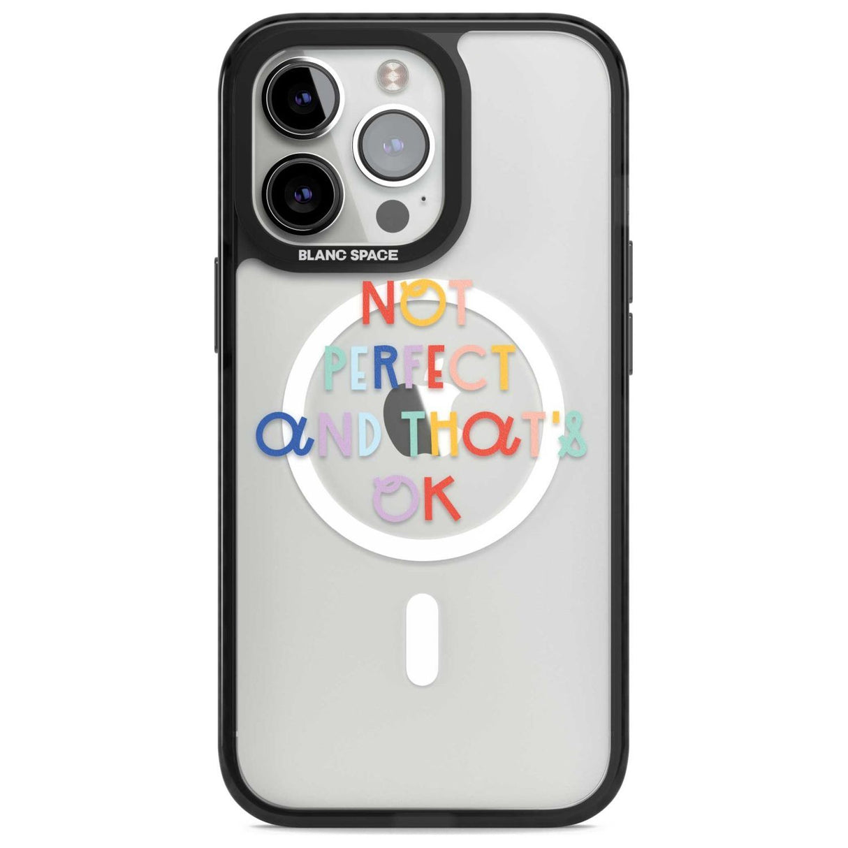 Not Perfect - Clear Phone Case iPhone 15 Pro Max / Magsafe Black Impact Case,iPhone 15 Pro / Magsafe Black Impact Case,iPhone 14 Pro Max / Magsafe Black Impact Case,iPhone 14 Pro / Magsafe Black Impact Case,iPhone 13 Pro / Magsafe Black Impact Case Blanc Space