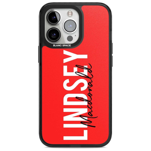 Personalised Bold Name: Red Custom Phone Case iPhone 15 Pro Max / Magsafe Black Impact Case,iPhone 15 Pro / Magsafe Black Impact Case,iPhone 14 Pro Max / Magsafe Black Impact Case,iPhone 14 Pro / Magsafe Black Impact Case,iPhone 13 Pro / Magsafe Black Impact Case Blanc Space