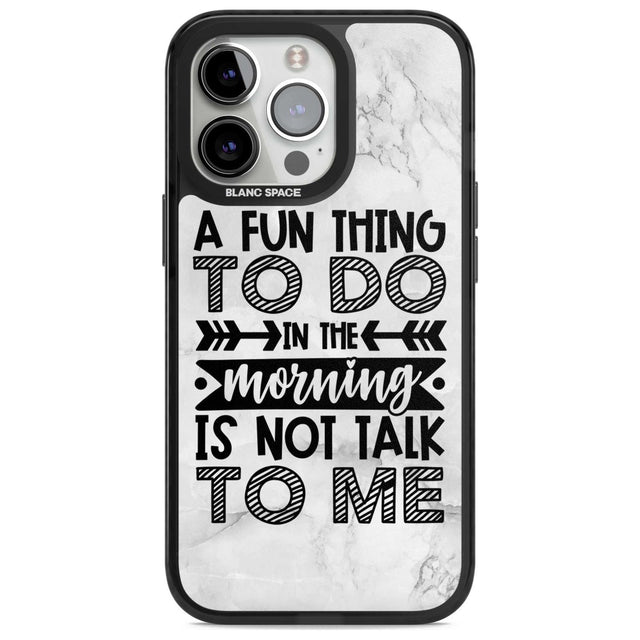 A Fun thing to do Phone Case iPhone 15 Pro / Magsafe Black Impact Case,iPhone 15 Pro Max / Magsafe Black Impact Case,iPhone 14 Pro Max / Magsafe Black Impact Case,iPhone 13 Pro / Magsafe Black Impact Case,iPhone 14 Pro / Magsafe Black Impact Case Blanc Space
