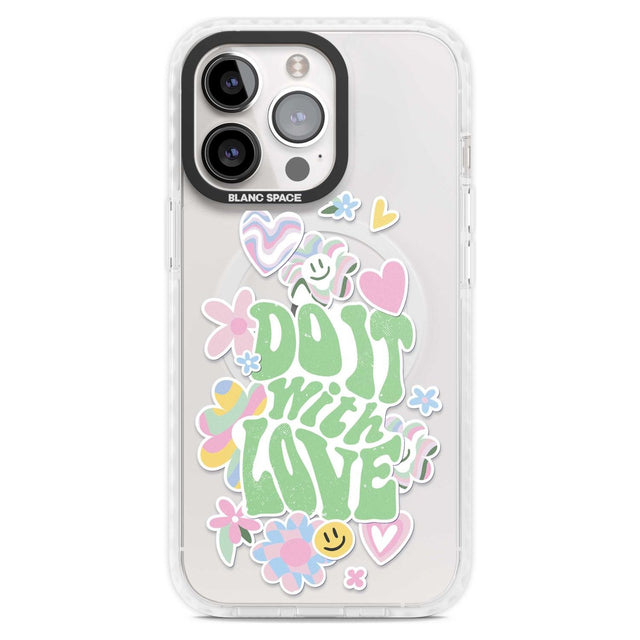 Do It With Love Phone Case iPhone 15 Pro Max / Magsafe Impact Case,iPhone 15 Pro / Magsafe Impact Case Blanc Space