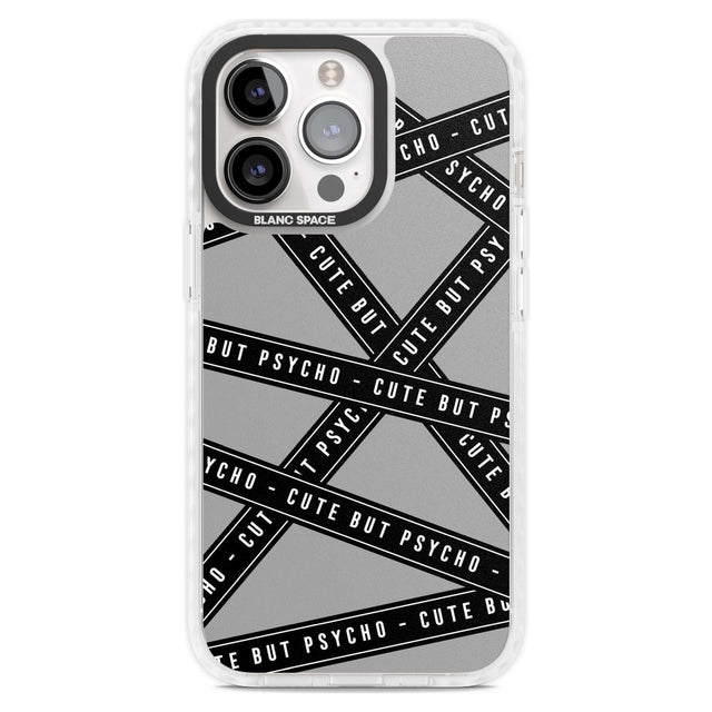 Caution Tape Phrases Cute But Psycho Phone Case iPhone 15 Pro Max / Magsafe Impact Case,iPhone 15 Pro / Magsafe Impact Case Blanc Space