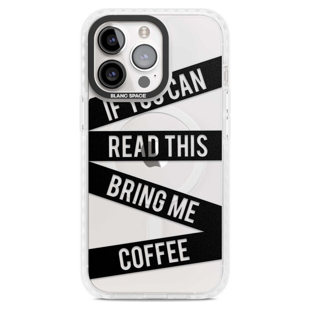 Black Stripes Bring Me Coffee Phone Case iPhone 15 Pro Max / Magsafe Impact Case,iPhone 15 Pro / Magsafe Impact Case Blanc Space