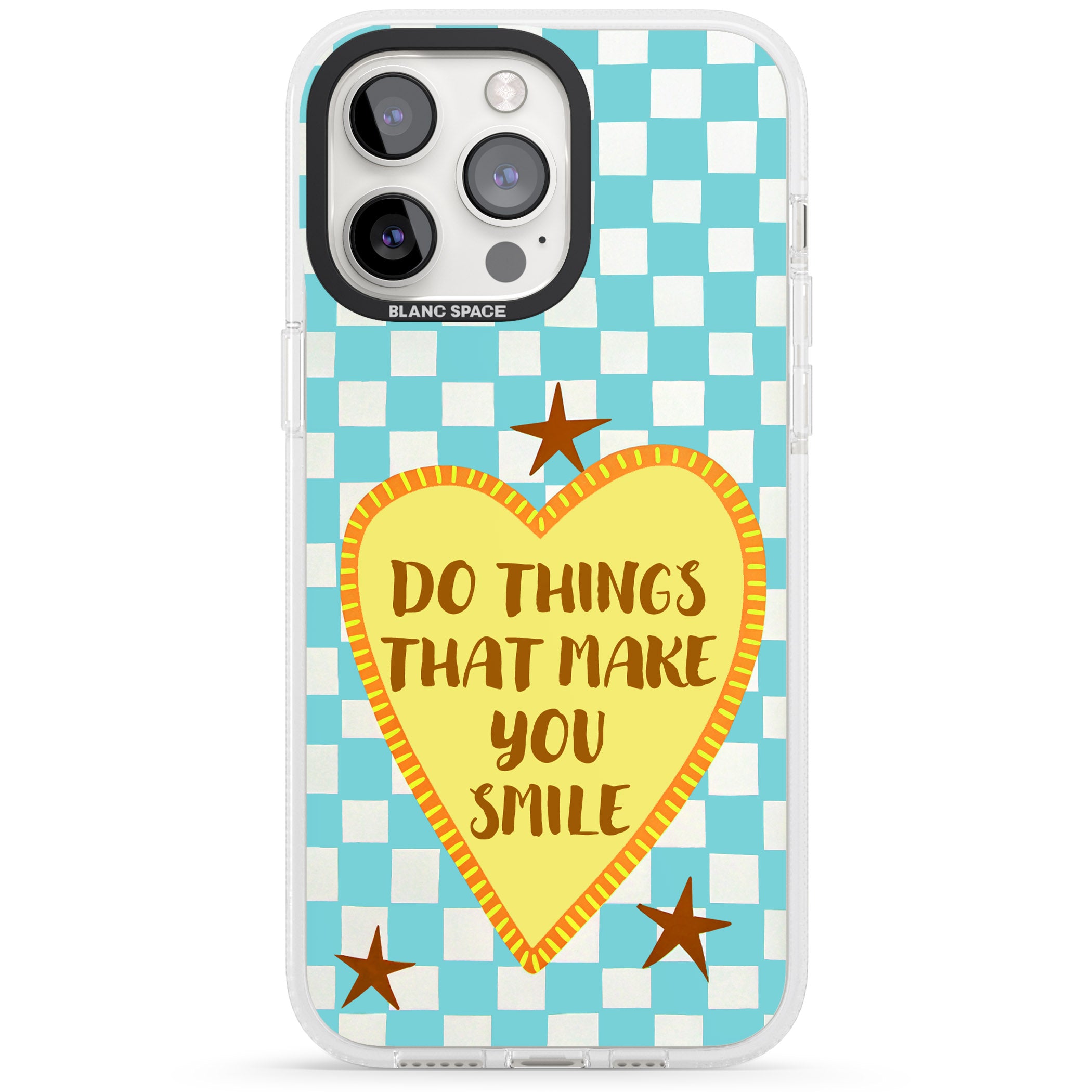 Do Things That Make You Smile iPhone 15 Pro Max / 15 Pro / 14 Pro Max / 14 Pro / 13 Pro Clear Case Impact Air - Blanc Space