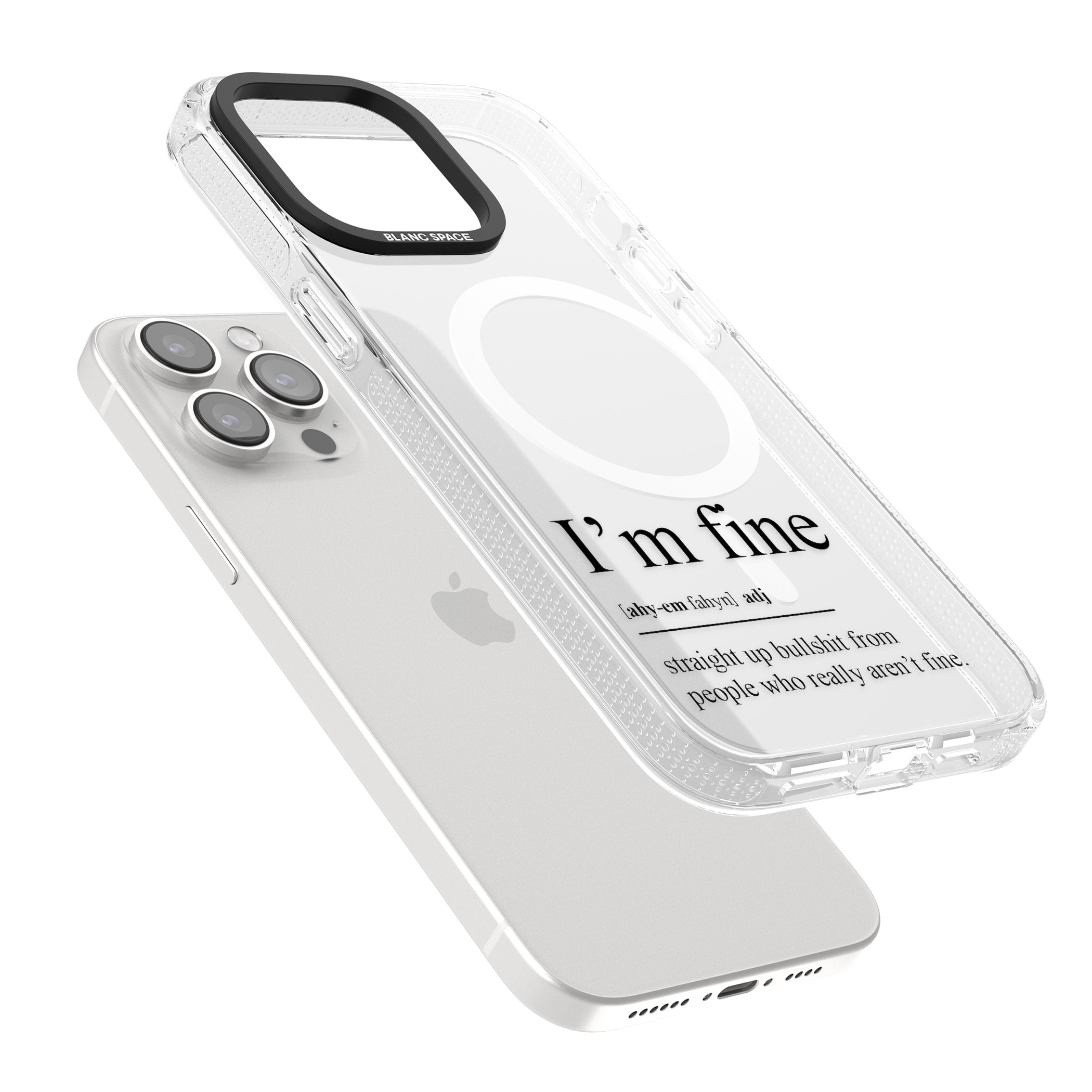 I'm Fine iPhone 15 Pro Max / 15 Pro / 14 Pro Max / 14 Pro / 13 Pro Clear Case Impact Air - Blanc Space