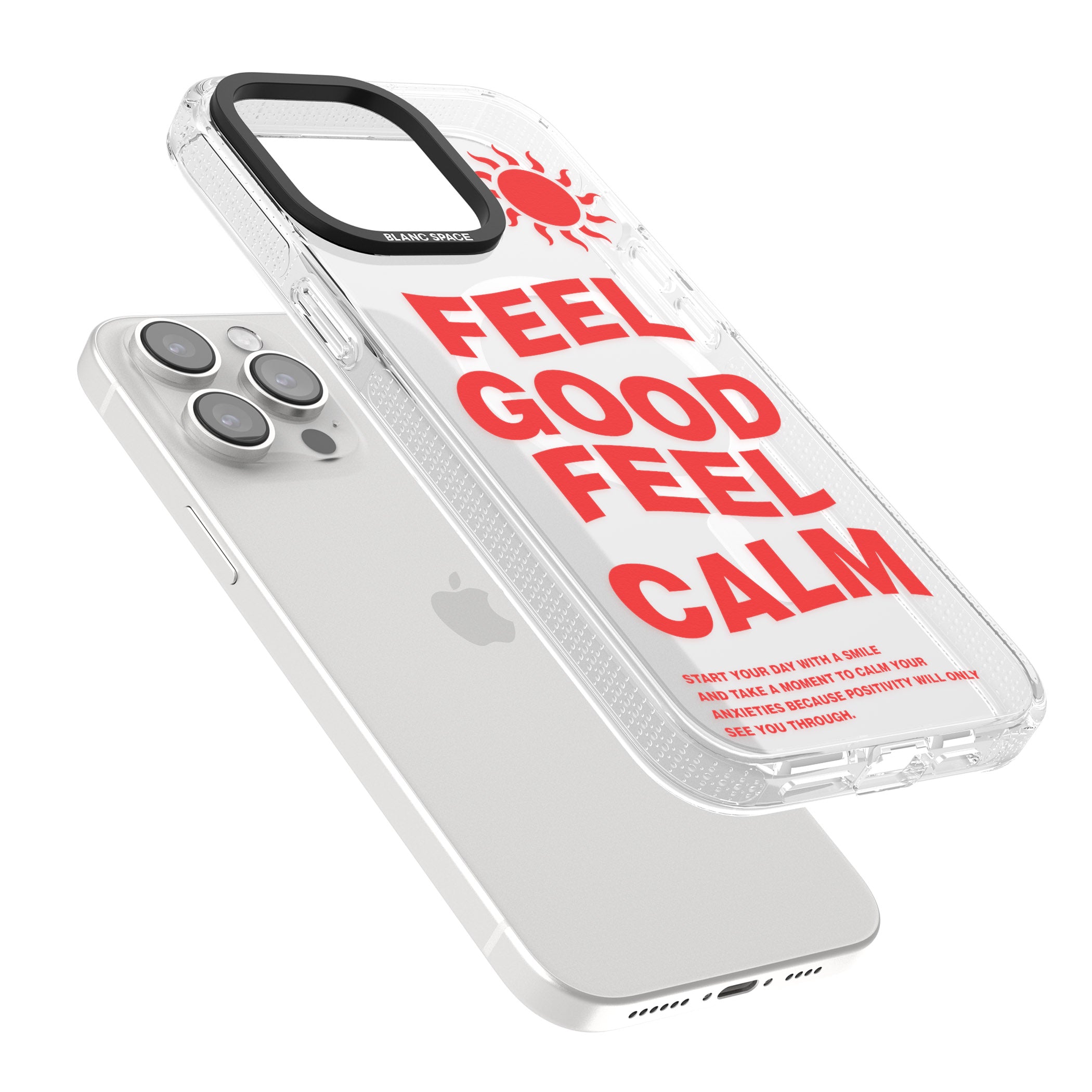 Feel Good Feel Calm (Red) iPhone 15 Pro Max / 15 Pro / 14 Pro Max / 14 Pro / 13 Pro Clear Case Impact Air - Blanc Space