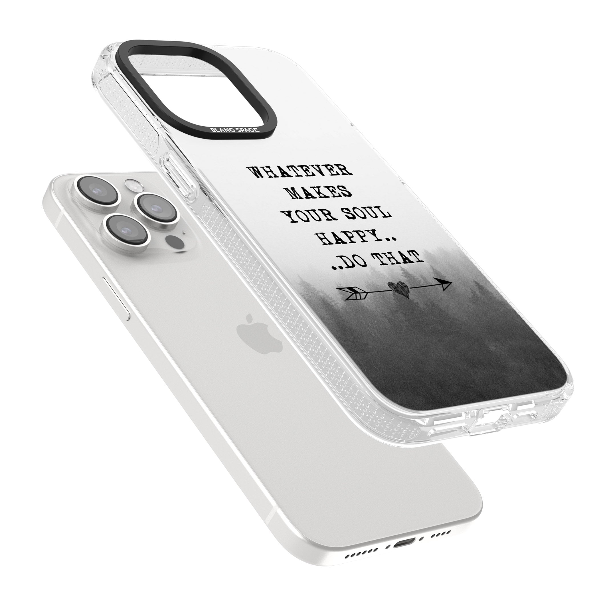 Whatever Makes Your Soul Quote iPhone 15 Pro Max / 15 Pro / 14 Pro Max / 14 Pro / 13 Pro Clear Case Impact Air - Blanc Space