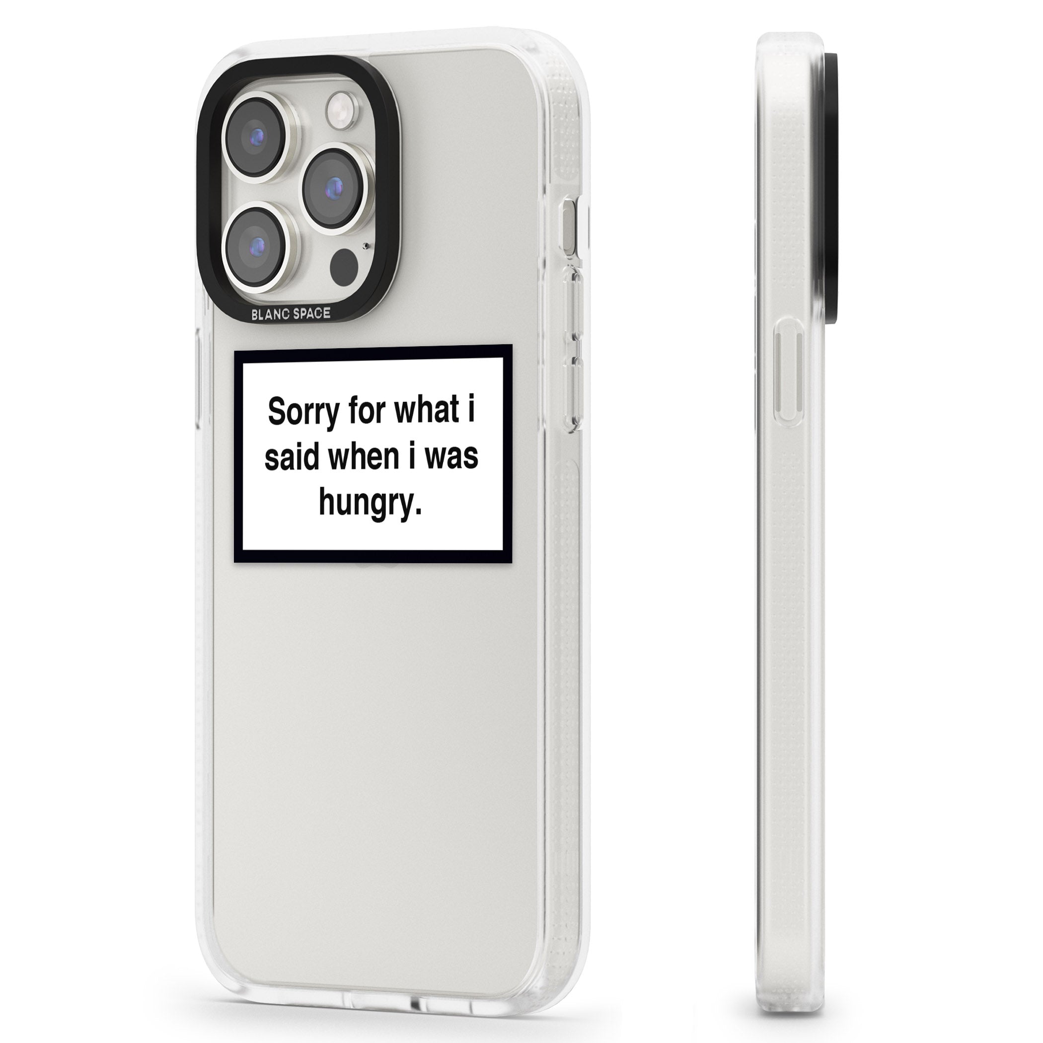 Sorry for what I said iPhone 15 Pro Max / 15 Pro / 14 Pro Max / 14 Pro / 13 Pro Clear Case Impact Air - Blanc Space
